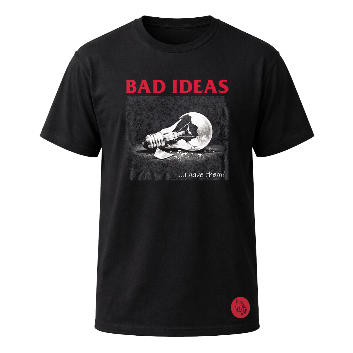 bad ideas | T-Shirt schwarz