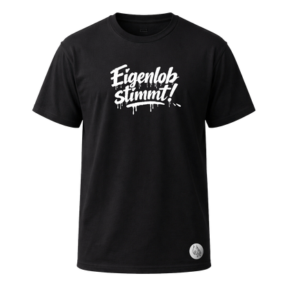 eigenlob stimmt | T-Shirt Schwarz
