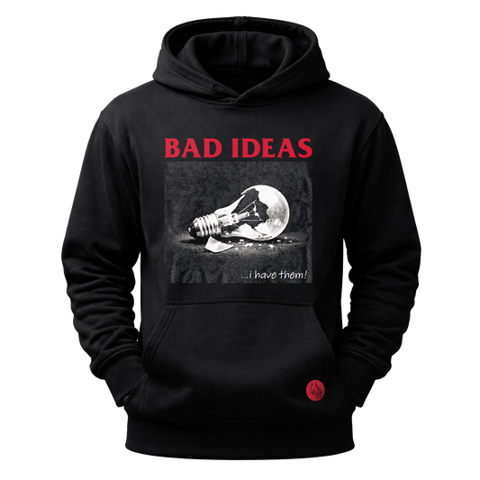 bad ideas | Hoodie Schwarz